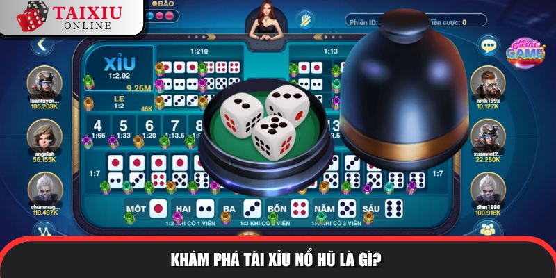 tai xiu no hu 806 Tài xỉu nổ hũ ăn khách